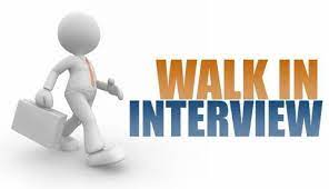 WALK- IN- INTERVIEW